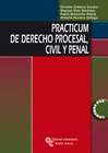 PRACTICUM DE DERECHO PROCESAL, CIVIL Y PENAL