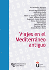 VIAJES EN EL MEDITERR�NEO ANTIGUO