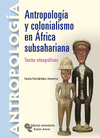 ANTROPOLOGA Y COLONIALISMO EN FRICA SUBSAHARIANA