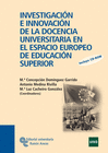 INVESTIGACIN E INNOVACIN DE LA DOCENCIA UNIV.EN EL ESPACIO EUROPEO DE EDUC.SUP.
