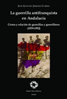GUERRILLA ANTIFRANQUISTA EN ANDALUCIA