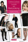 LA GU�A DEL RELOOKING