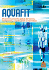 AQUAFIT. ENTRENAMIENTO GLOBAL DE FUERZA, RESISTENCIA, COORDINACIN Y MOVILIDAD (COLOR)