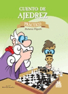 CUENTO DE AJEDREZ PRCTICO (COLOR)