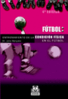 ENTRENAMIENTO DE LA CONDICI�N F�SICA EN EL F�TBOL