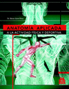 ANATOMA APLICADA A LA ACTIVIDAD FSICA Y DEPORTIVA