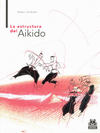 LA ESTRUCTURA DEL AIKIDO