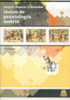 JUEGOS, DEPORTE Y SOCIEDADES. LXICO DE PRAXEOLOGA MOTRIZ