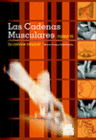 LAS CADENAS MUSCULARES. (TOMO VI). LA CADENA VISCERAL (BICOLOR)