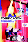 TONIFICACIN DIRIGIDA. FUERZA-RESISTENCIA. DVD