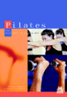 PILATES. UNA GU�A PARA LA MEJORA DEL RENDIMIENTO