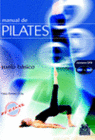 MANUAL DE PILATES. SUELO B�SICO. LIBRO + DVD. (COLOR)