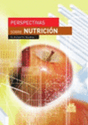 PERSPECTIVAS SOBRE NUTRICIN