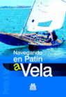 NAVEGANDO EN PAT�N A VELA