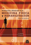 EVALUACIN Y MEDICIN EN LA MEDICINA FSICA Y REHABILITACIN. GUA DE RECURSOS