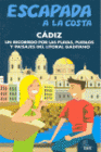ESCAPADA A LA COSTA C�DIZ
