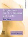 ACUPUNTURA EN EL EMBARAZO Y EL PARTO. 2 EDICION