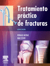 TRATAMIENTO PRACTICO DE FRACTURAS