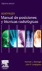 MANUAL DE POSICIONES Y TECNICAS RADIOLOGICAS
