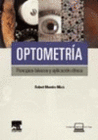 OPTOMETRIA. PRINCIPIOS BASICOS Y APLICACION CLINICA