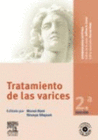 TRATAMIENTO DE LAS VARICES. INCLUYE DVD.