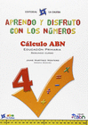 APRENDO Y DISFRUTO CON LOS NUMEROS 04 CALCULO ABN