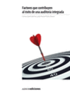 FACTORES QUE CONTRIBUYEN AL �XITO DE UNA AUDITOR�A INTEGRADA
