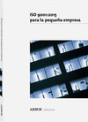 ISO 9001 PARA LA PEQUE�A EMPRESA