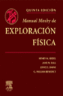 MANUAL MOSBY DE EXPLORACION FISICA. 5ª EDICION.