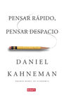 PENSAR RPIDO, PENSAR DESPACIO