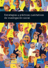 ESTRATEGIAS Y PR�CTICAS CUALITATIVAS DE INVESTIGACI�N SOCIAL