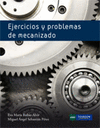 EJERCICIOS Y PROBLEMS DE MECANIZADO