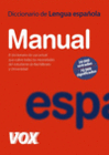 DICCIONARIO MANUAL DE LA LENGUA ESPAOLA