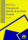 PRINCIPIOS DE DERECHO DE LA UNION EUROPEA. 4 EDICION 2011