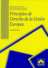 PRINCIPIOS DE DERECHO DE LA UNION EUROPEA. 4� EDICION 2011
