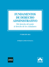 FUNDAMENTOS DE DERECHO ADMINISTRATIVO. DEL DERECHO DEL PODER AL DERECHO DE LOS CIUDADANOS