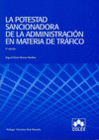 POTESTAD SANCIONADORA DE LA ADMINISTRACION EN MATERIA DE TRAFICO