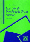 PRINCIPIOS DE DERECHO DE LA UNION EUROPEA. 5 EDICIN