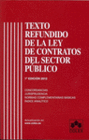 TEXTO REFUNDIDO DE LA LEY DE CONTRATOS DEL SECTOR PUBLICO. 1 EDICIN 2012