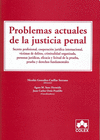 PROBLEMAS ACTUALES DE LA JUSTICIA PENAL