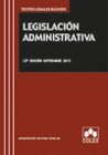 LEGISLACION ADMINISTRATIVA. 12 EDICION 2013