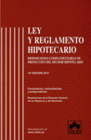 LEY Y REGLAMENTO HIPOTECARIO. 10 EDICIN