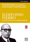 ILDEFONSO FIERRO. LA AVENTURA DE UN EMPRENDEDOR