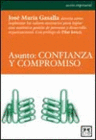 ASUNTO: CONFIANZA Y COMPROMISO