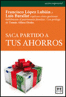 SACA PARTIDO A TUS AHORROS