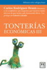 TONTERIAS ECONOMICAS III