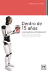 DENTRO DE QUINCE A�OS