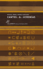 CANTOS & UCRONIAS