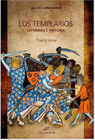 TEMPLARIOS LEYENDAS E HISTORIA