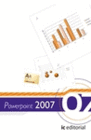 POWERPOINT 2007